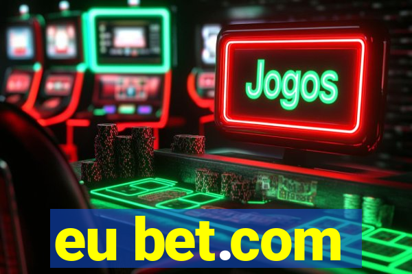 eu bet.com